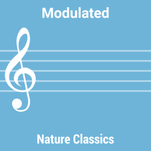 Nature Classics - Modulated