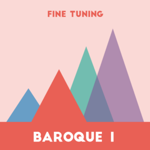 Baroque 1 for Fine Tuning - Baroque