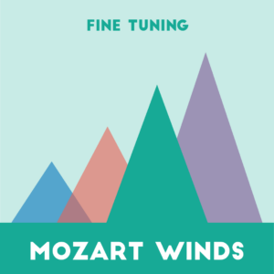 Mozart Winds for Fine Tuning