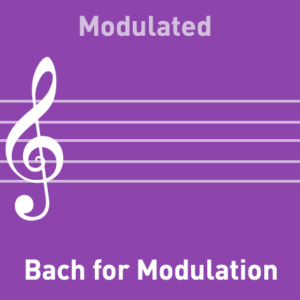 Bach for Modulation - Modulated