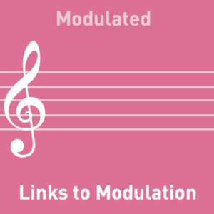 Links to Modulation - Modulated