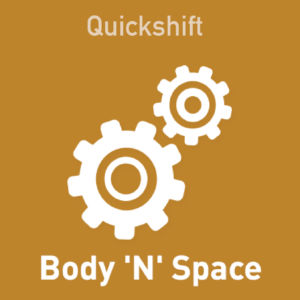 Quickshift - Body 'N' Space