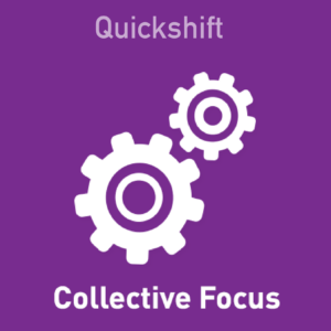 Quickshift - Collective Focus