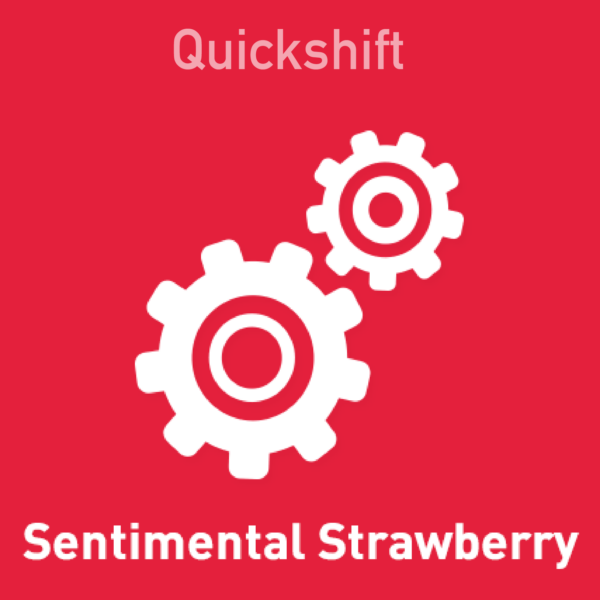 Quickshift - Sentimental Strawberry