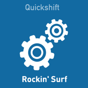 Quickshift - Rockin' Surf