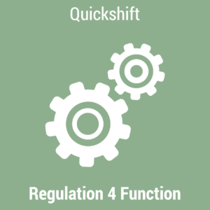 Quickshift - Regulation 4 Function